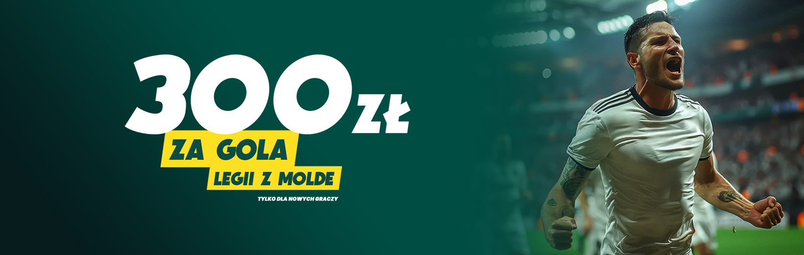 300 ZŁ ZA GOLA LEGII Z MOLDE